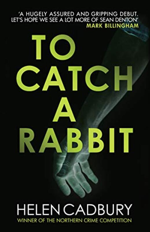 Book cover for "To Catch A Rabbit" by Helen Cadbury