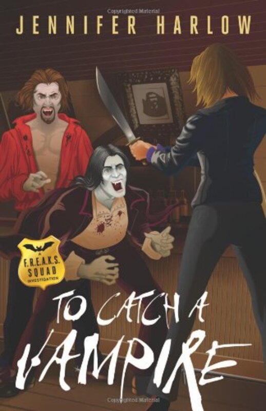 Book cover for "To Catch A Vampire" by Jennifer Harlow