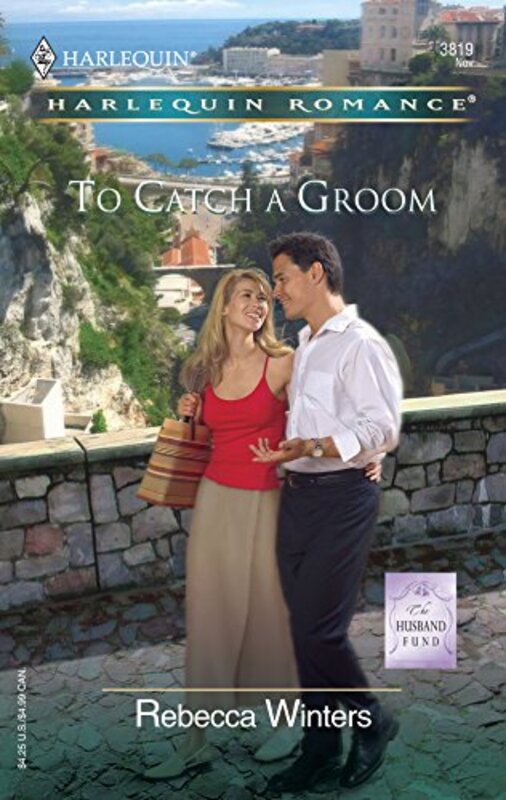 Book cover for "To Catch a Groom" by Rebecca Winters
