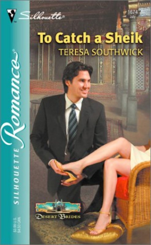 Book cover for "To Catch a Sheik" by Teresa Southwick