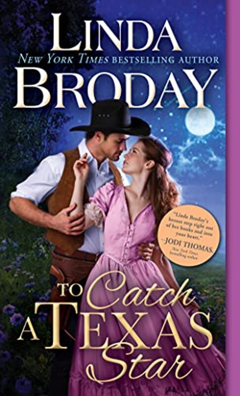 Book cover for "To Catch a Texas Star" by Linda Broday