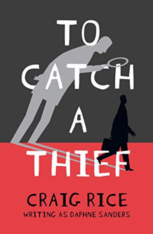 Book cover for "To Catch a Thief" by Craig Rice