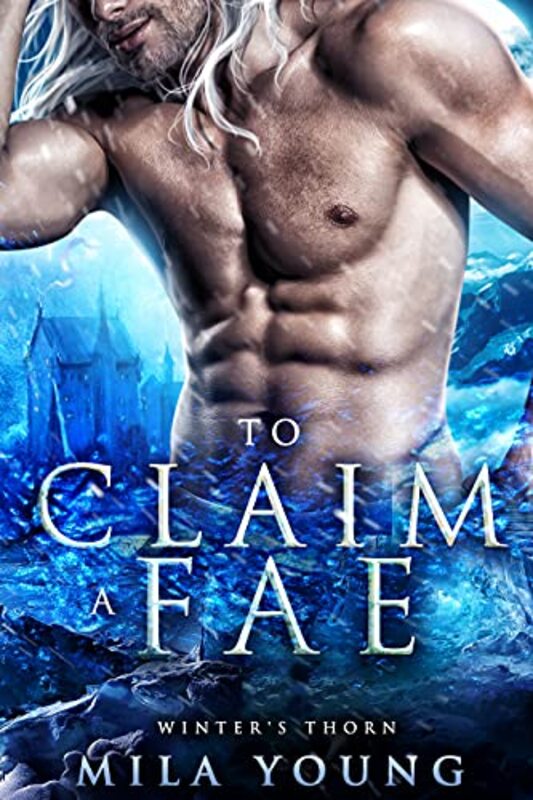 Book cover for "To Claim a Fae" by Mila Young