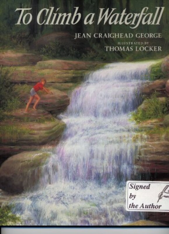 Book cover for "To Climb a Waterfall" by Jean Craighead George