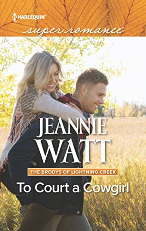 Book cover for "To Court a Cowgirl" by Jeannie Watt