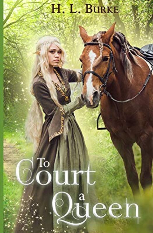 Book cover for "To Court a Queen" by HL Burke