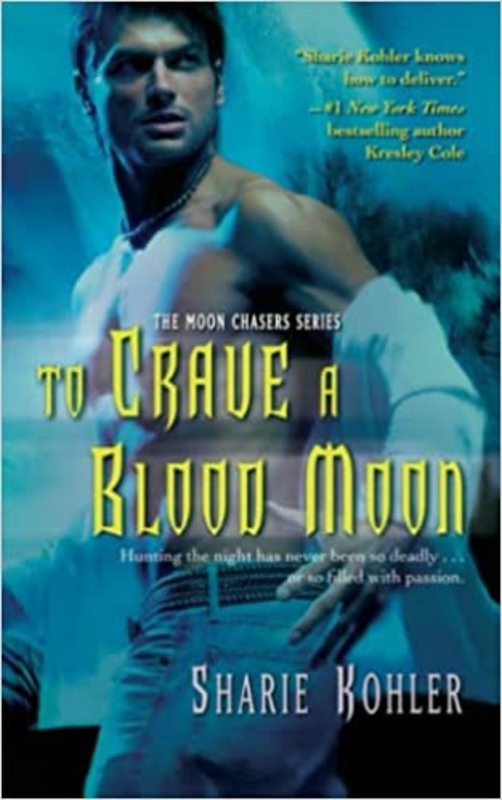 Book cover for "To Crave a Blood Moon" by Sharie Kohler