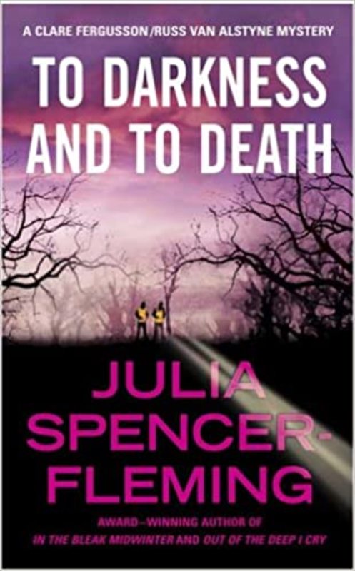 Book cover for "To Darkness and to Death" by Julia Spencer-Fleming
