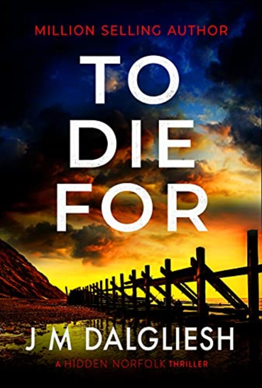 Book cover for "To Die For" by JM Dalgliesh
