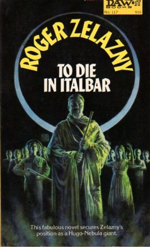 Book cover for "To Die in Italbar" by Roger Zelazny