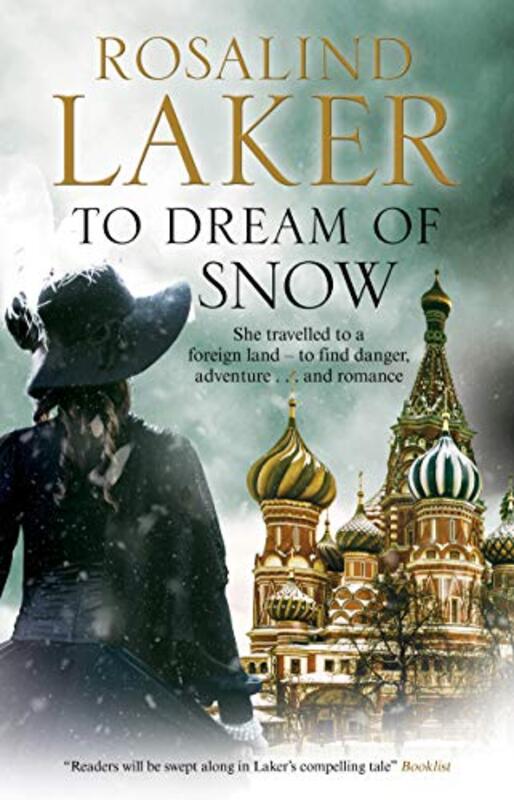 Book cover for "To Dream of Snow" by Rosalind Laker