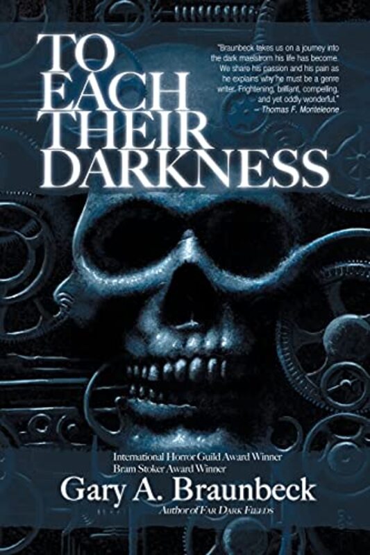 Book cover for "To Each Their Darkness" by Gary A Braunbeck