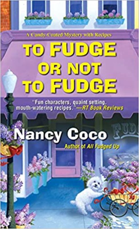 Book cover for "To Fudge or Not to Fudge" by Nancy J Parra