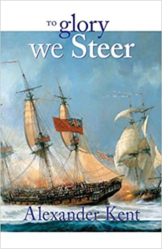 Book cover for "To Glory We Steer" by Douglas Reeman