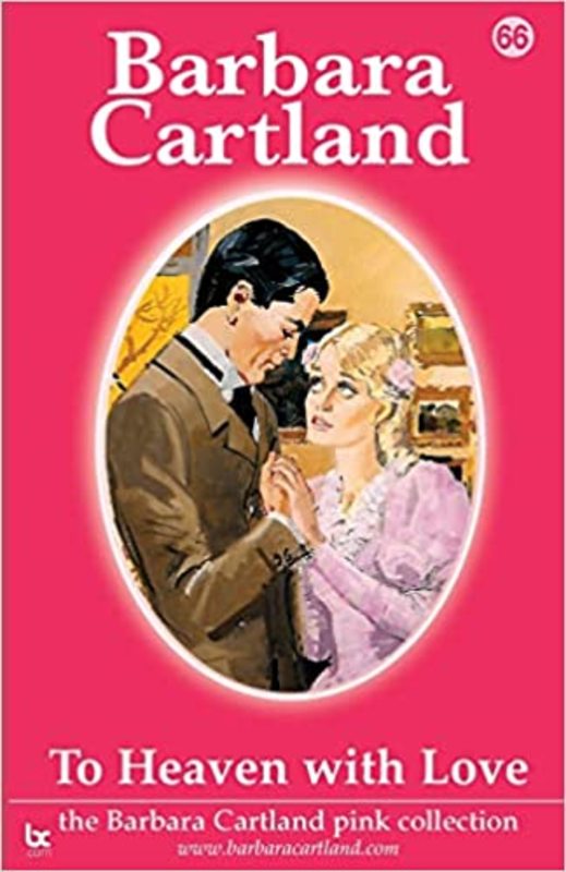 Book cover for "To Heaven with Love" by Barbara Cartland