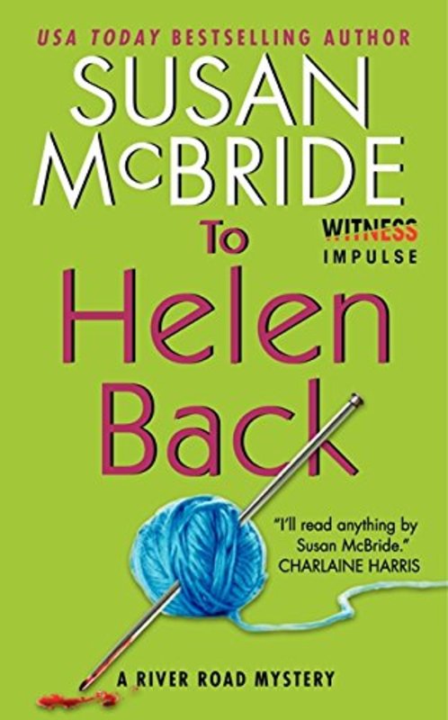 Book cover for "To Helen Back" by Susan McBride