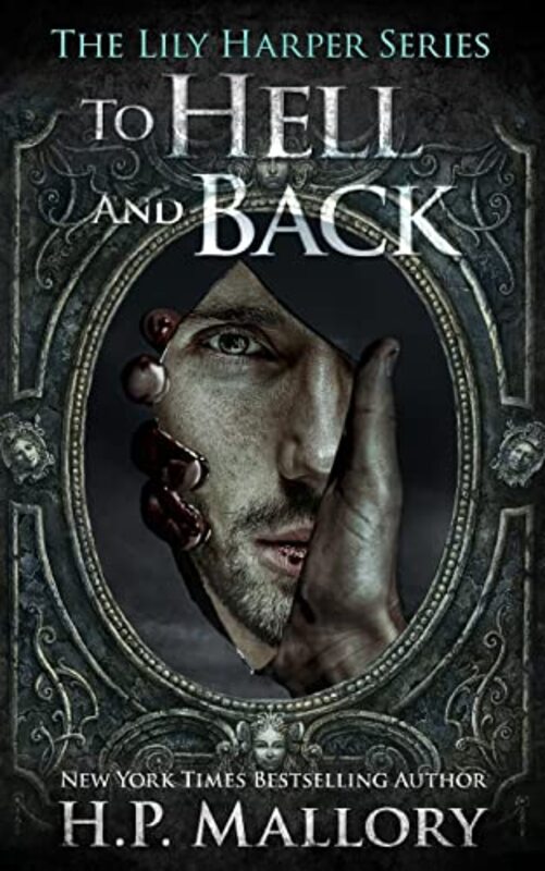 Book cover for "To Hell and Back" by HP Mallory