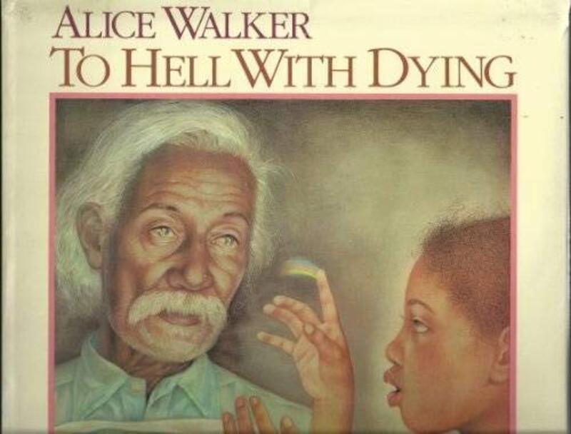 Book cover for "To Hell with Dying"