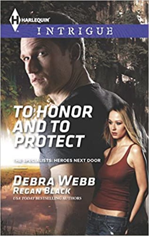 Book cover for "To Honor and To Protect" by Debra Webb