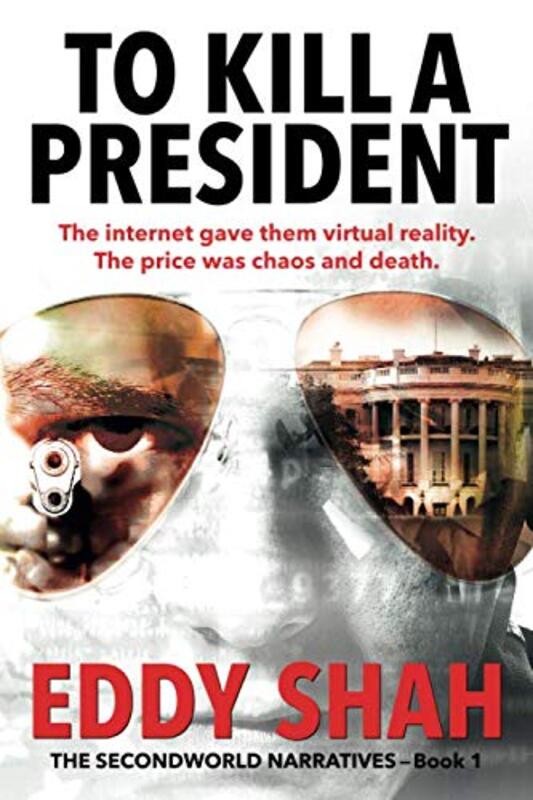 Book cover for "To Kill a President" by Eddy Shah