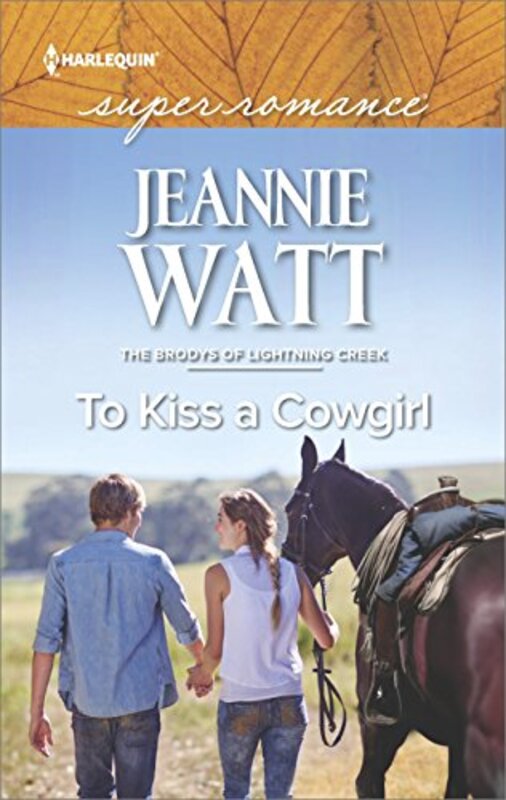 Book cover for "To Kiss a Cowgirl" by Jeannie Watt