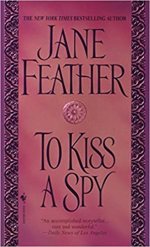 Book cover for "To Kiss a Spy" by Jane Feather