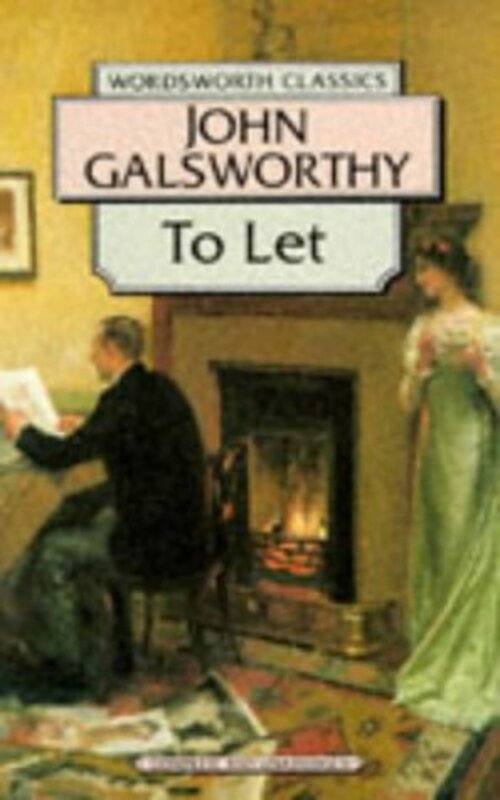 Book cover for "To Let" by John Galsworthy