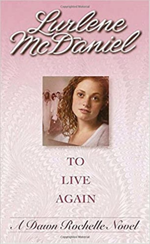 Book cover for "To Live Again" by Lurlene McDaniel