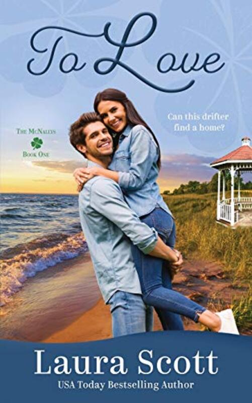 Book cover for "To Love" by Laura Scott