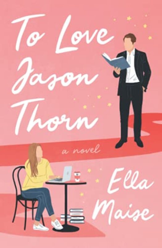 Book cover for "To Love Jason Thorn" by Ella Maise