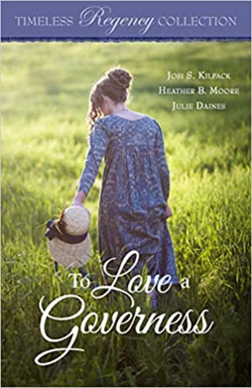 Book cover for "To Love a Governess" by Josi S. Kilpack