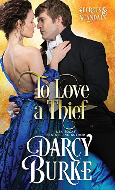 Book cover for "To Love a Thief" by Darcy Burke