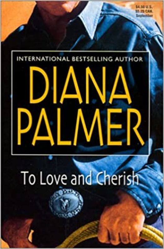Book cover for "To Love and Cherish" by Diana Palmer