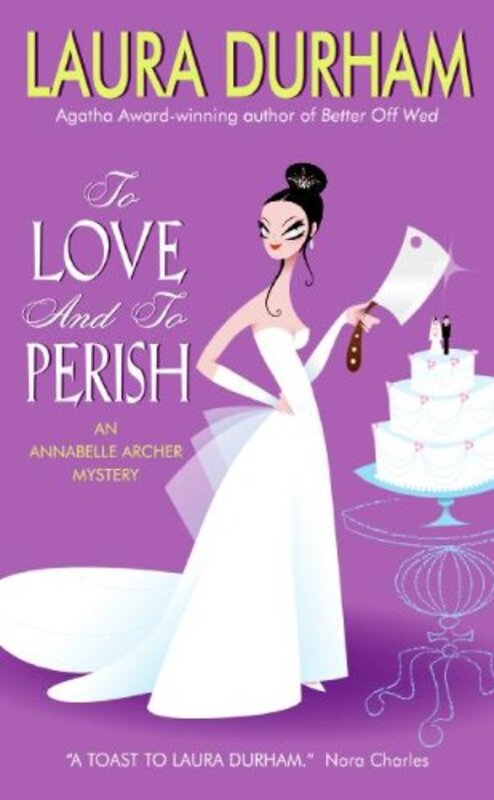 Book cover for "To Love and To Perish" by Laura Durham