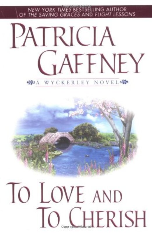 Book cover for "To Love and to Cherish" by Patricia Gaffney