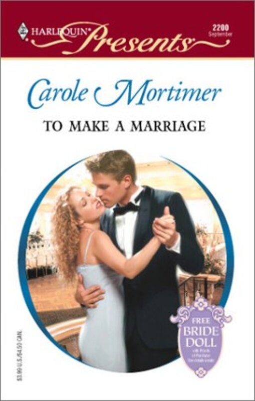 Book cover for "To Make a Marriage" by Carole Mortimer