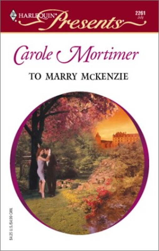 Book cover for "To Marry McKenzie" by Carole Mortimer
