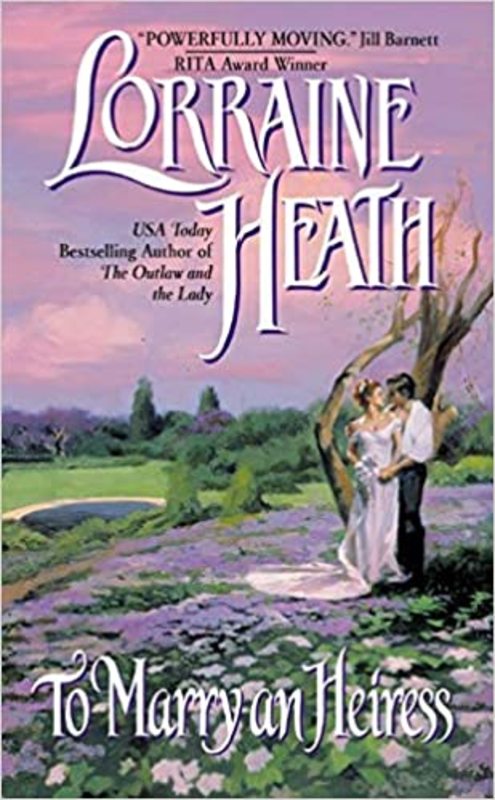 Book cover for "To Marry an Heiress" by Lorraine Heath