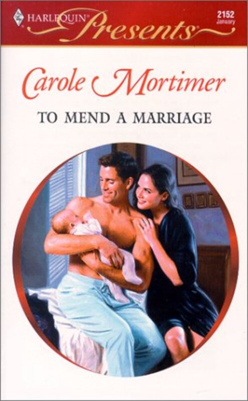 Book cover for "To Mend a Marriage" by Carole Mortimer