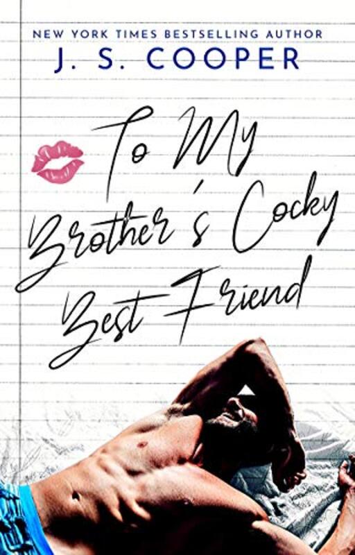 Book cover for "To My Brother's Cocky Best Friend" by JS Cooper