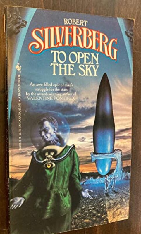 Book cover for "To Open the Sky" by Robert Silverberg