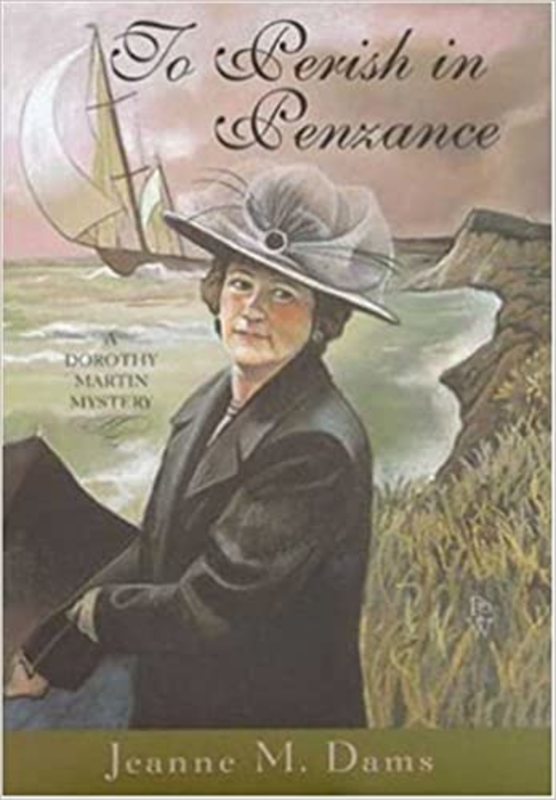 Book cover for "To Perish in Penzance" by Jeanne M Dams