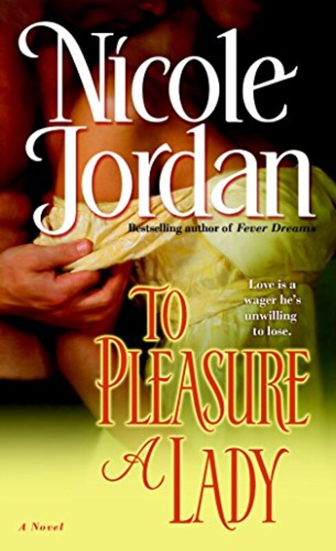 Book cover for "To Pleasure a Lady" by Nicole Jordan