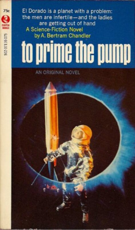 Book cover for "To Prime the Pump" by A Bertram Chandler
