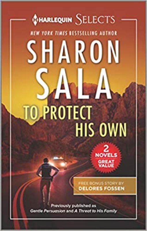 Book cover for "To Protect His Own" by Sharon Sala