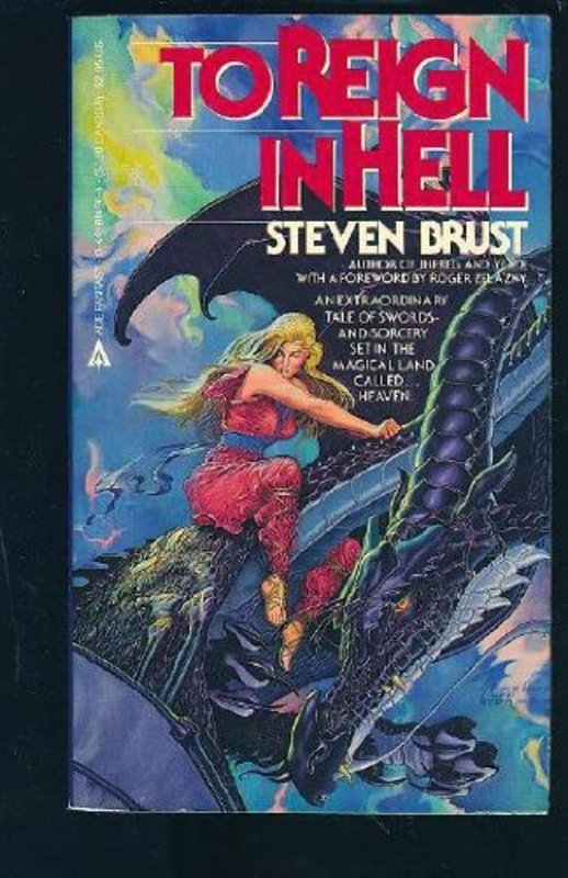Book cover for "To Reign In Hell" by Steven Brust