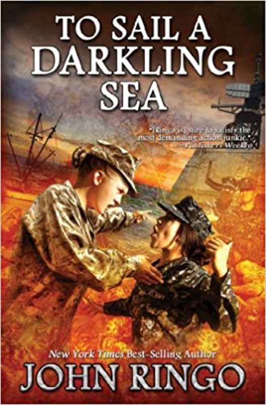Book cover for "To Sail a Darkling Sea" by John Ringo