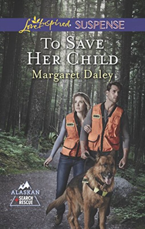 Book cover for "To Save Her Child" by Margaret Daley