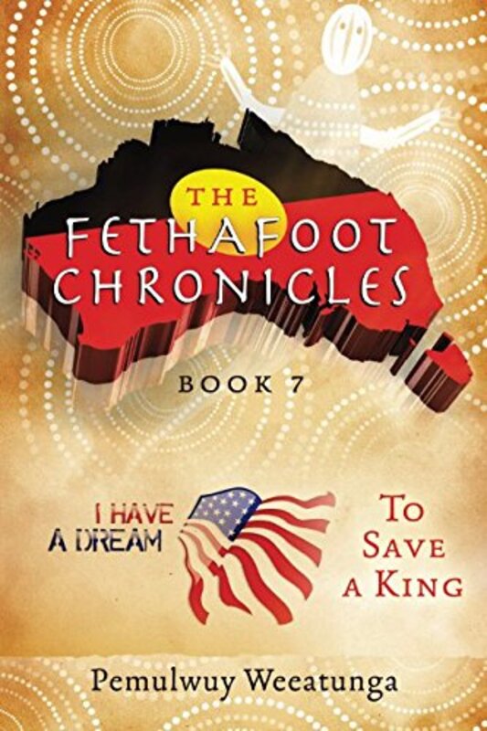 Book cover for "To Save a King" by Pemulwuy Weeatunga