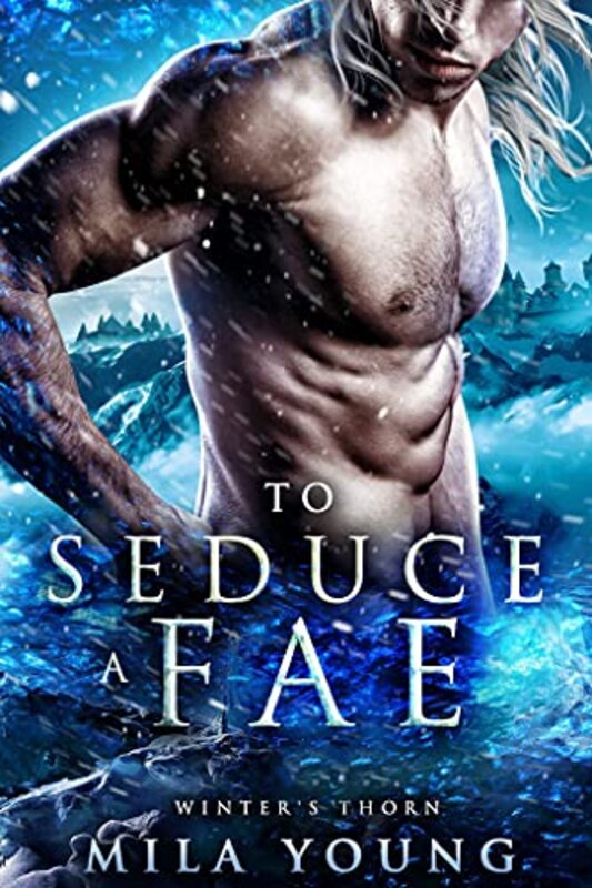 Book cover for "To Seduce a Fae" by Mila Young